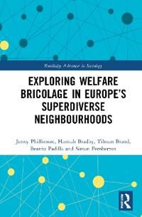 Exploring Welfare Bricolage in Europes Superdiverse Neighbourhoods