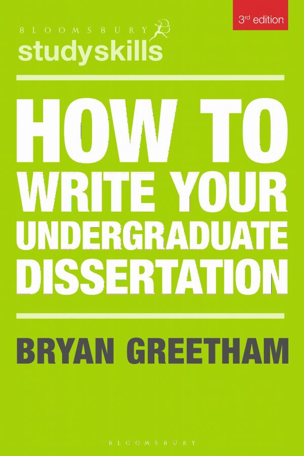 How to Write Your Undergraduate Dissertation | 3:e upplagan