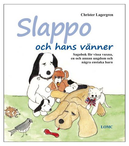 Slappo och hans vänner | 0:e upplagan