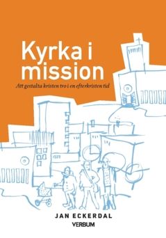 Kyrka i mission | 0:e upplagan