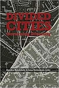 Divided Cities. Governing Diversity | 1:a upplagan