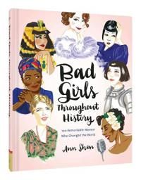 Bad Girls Throughout History | 0:e upplagan