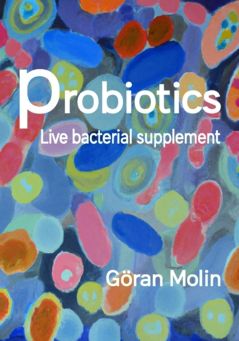 Probiotics : Live bacterial supplement | 0:e upplagan