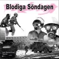 Blodiga Söndagen | 0:e upplagan