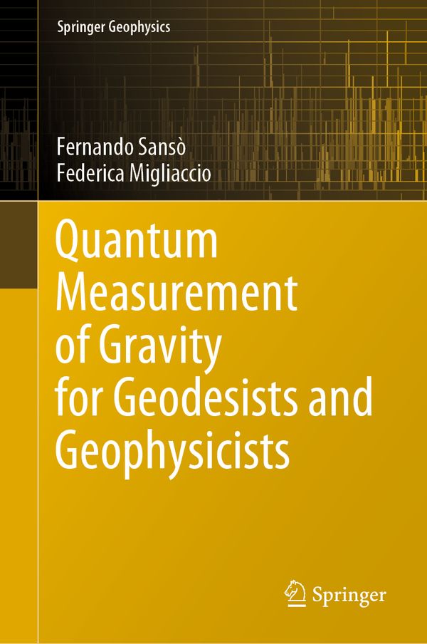 Quantum Measurement of Gravity for Geodesists and Geophysicists | 1:a upplagan