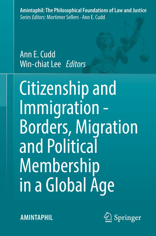Citizenship and Immigration - Borders, Migration and Political Membership in a Global Age | 1:a upplagan