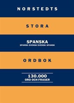 Norstedts stora spanska ordbok | 1:a upplagan