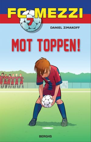 Mot toppen! | 1:a upplagan