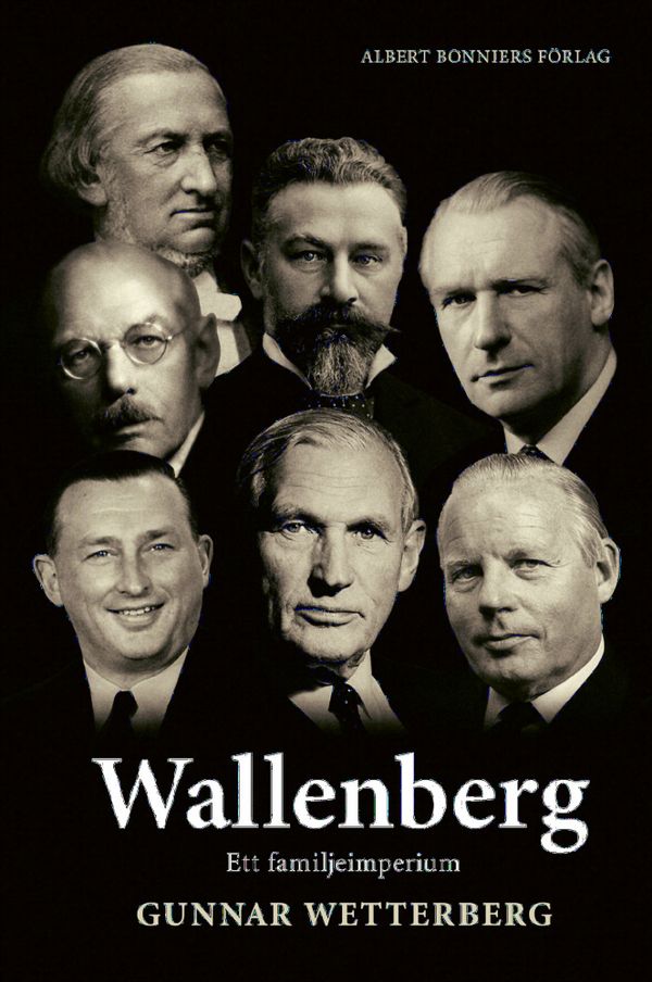 Wallenberg : ett familjeimperium | 0:e upplagan