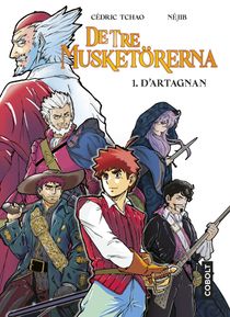 De tre musketörerna 1 : D'Artagnan