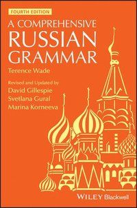A Comprehensive Russian Grammar | 4:e upplagan