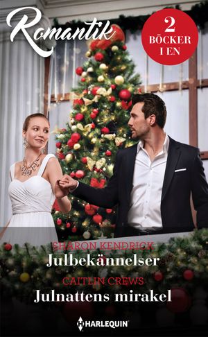 Julbekännelser ; Julnattens mirakel | 1:a upplagan