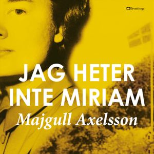 Jag heter inte Miriam | 1:a upplagan