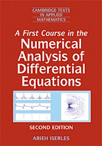 A First Course in the Numerical Analysis of Differential Equations | 2:a upplagan