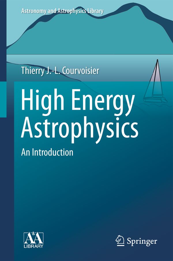High Energy Astrophysics | 1:a upplagan