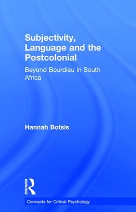 Subjectivity, Language and the Postcolonial | 1:a upplagan