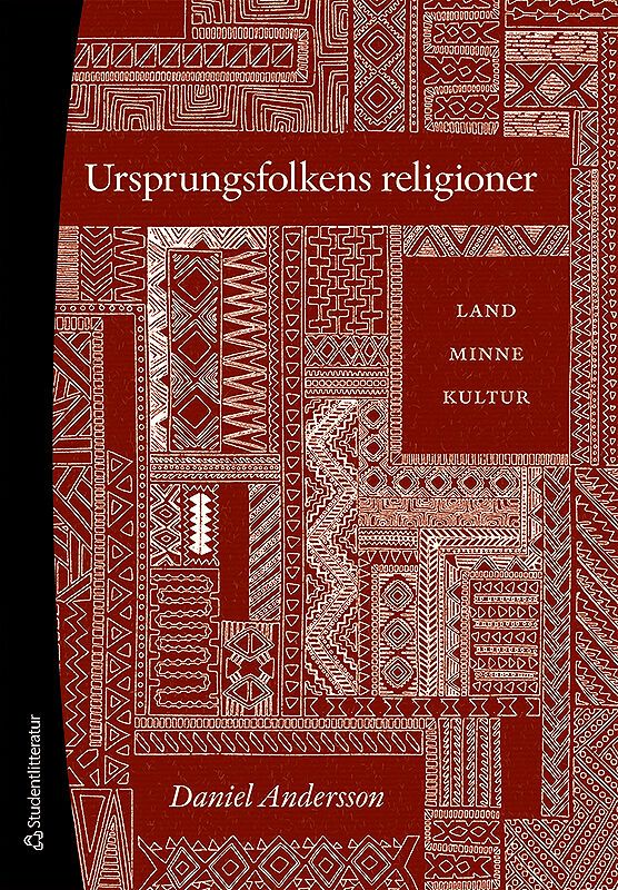 Ursprungsfolkens religioner - Land, minne, kultur | 1:a upplagan