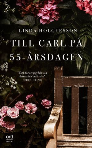 Till Carl på 55-årsdagen