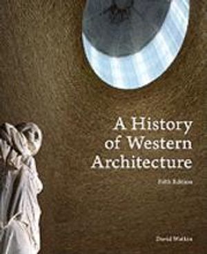 A History of Western Architecture | 5:e upplagan