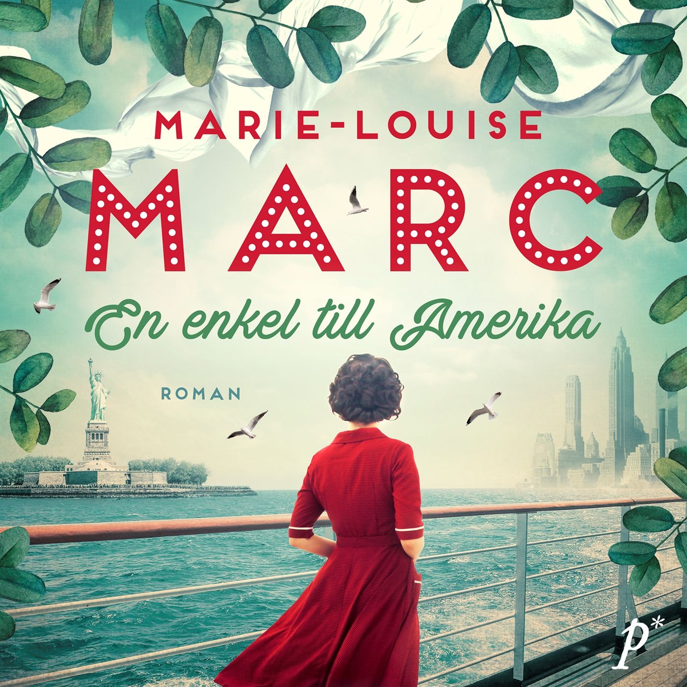 En enkel till Amerika - Marie-Louise Marc - Upplaga 2