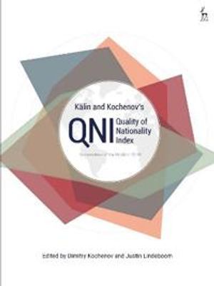 Kälin and Kochenov’s Quality of Nationality Index