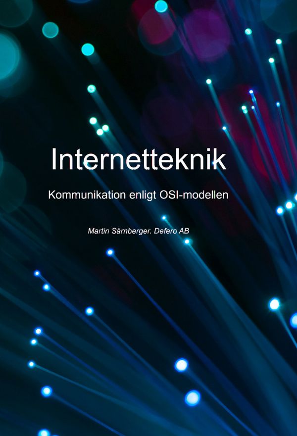 Internet teknik : enligt OSI-modellen | 1:a upplagan