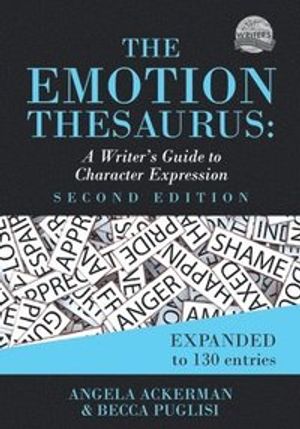 The Emotion Thesaurus |  2:e upplagan