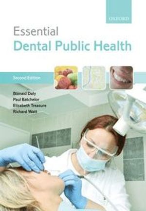 Essential Dental Public Health |  2:e upplagan