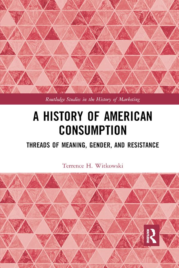 A History of American Consumption | 1:a upplagan