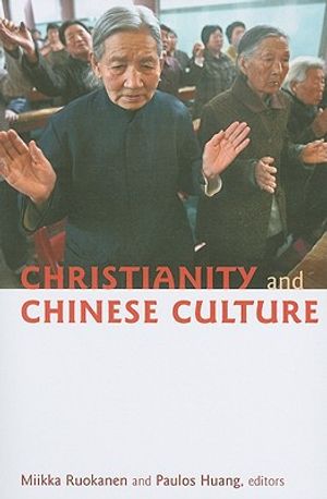 Christianity and Chinese Culture