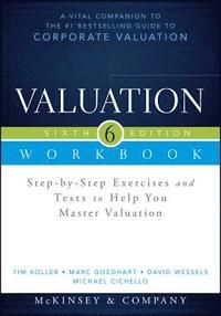 Valuation Workbook: Step-by-Step Exercises and Tests to Help You Master Valuation
