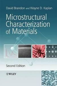 Microstructural Characterization of Materials, 2nd Edition | 2:a upplagan