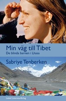 Min väg till Tibet : de blinda barnen i Lhasa | 0:e upplagan