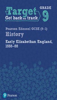 Target Grade 9 Edexcel GCSE (9-1) History Early Elizabethan England, 1558-1588 Workbook | 0:e upplagan