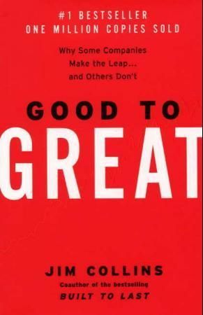 Good to Great: Why Some Companies Make the Leap...and Others Don't | 1:a upplagan