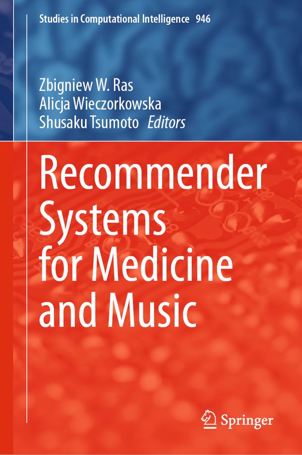 Recommender Systems for Medicine and Music | 1:a upplagan