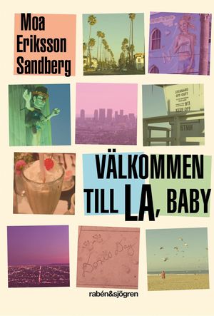 Välkommen till LA, baby | 1:a upplagan