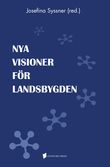 Nya visioner för landsbygden | 1:a upplagan