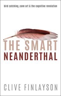 The Smart Neanderthal | 0:e upplagan