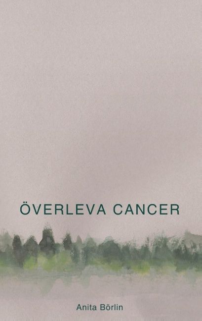 Överleva cancer | 1:a upplagan