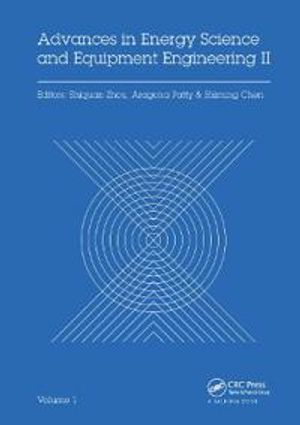 Advances in Energy Science and Equipment Engineering II Volume 1 | 1:a upplagan