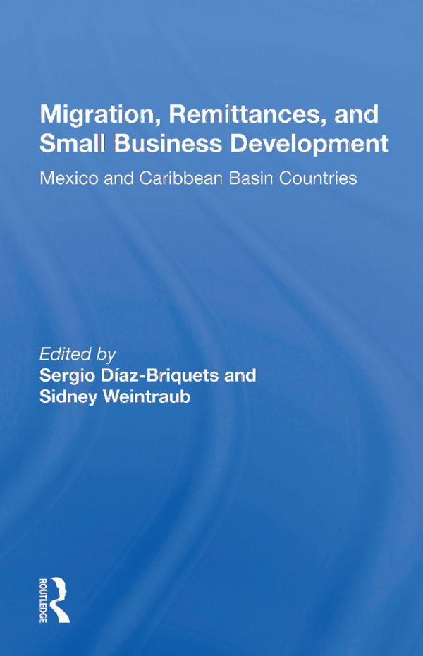Migration, Remittances, and Small Business Development | 1:a upplagan
