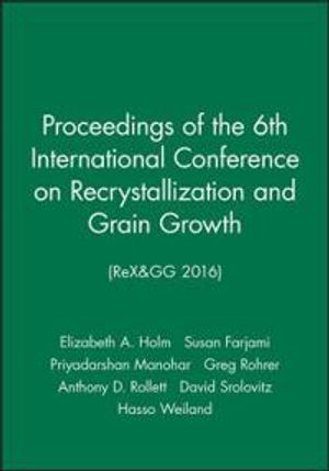 Proceedings of the 6th International Conference on Recrystallization and Gr | 1:a upplagan