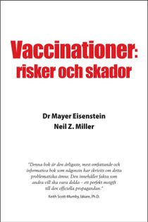 Vaccinationer : risker och skador