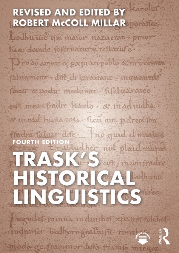 Trask's Historical Linguistics | 4:e upplagan