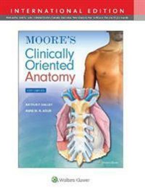 Moore's Clinically Oriented Anatomy | 9:e upplagan