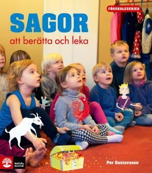 Förskoleserien Sagor att berätta och leka | 1:a upplagan