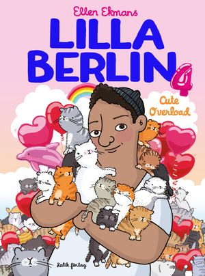 Lilla Berlin. Del 4, Cute Overload | 1:a upplagan