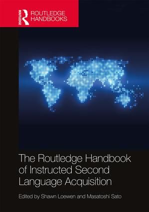 The Routledge Handbook of Instructed Second Language Acquisition | 1:a upplagan