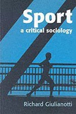 Sport: A Critical Sociology | 1:a upplagan